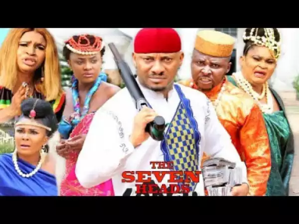 The Seven Heads Season 1 - Yul Edochie | 2019 Nollywood Movie